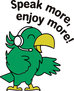 Speak more, enjoy more!